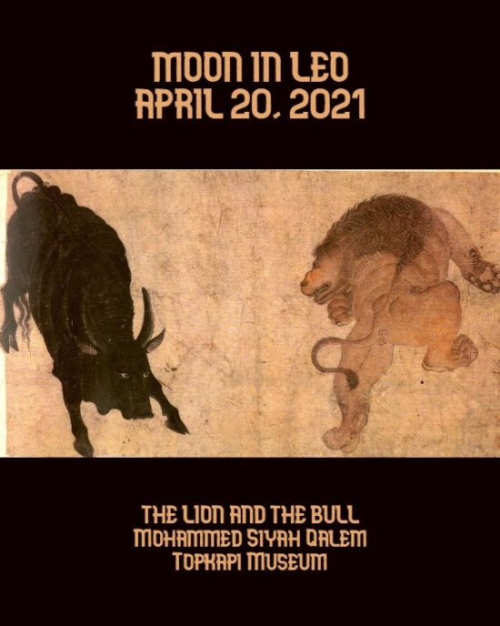 Daily Horoscope: Moon in Leo, April 20, 2021