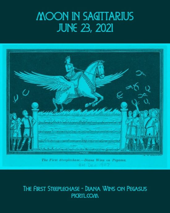 Daily Horoscope: Moon in Sagittarius, June 23, 2021