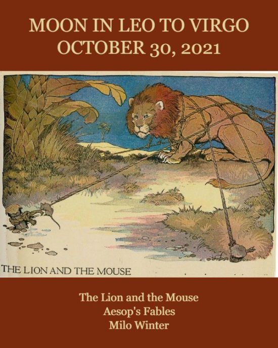 Daily Horoscope: Moon in Leo to Virgo, October 30, 2021