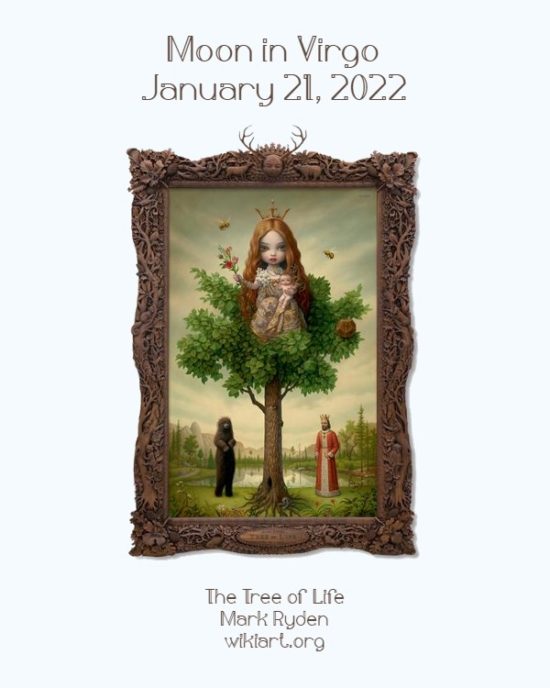 Daily Horoscope: Moon in Virgo, January 21, 2022