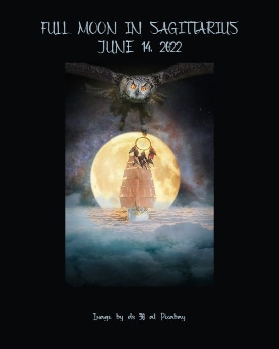 Daily Horoscope: Full Moon in Sagittarius, June 14, 2022
