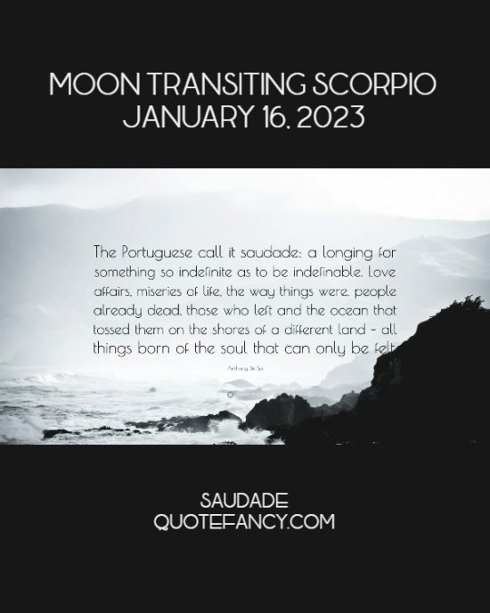Daily Horoscope: Moon Transiting Scorpio, January 16, 2023
