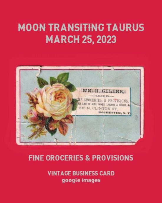 Daily Horoscope: Moon Transiting Taurus, March 25, 2023