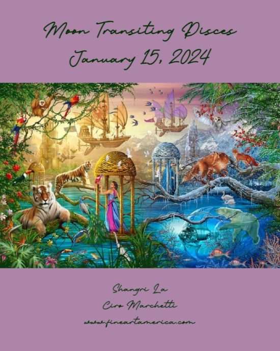 Daily Horoscope: Moon Transiting Pisces, January 15, 2024