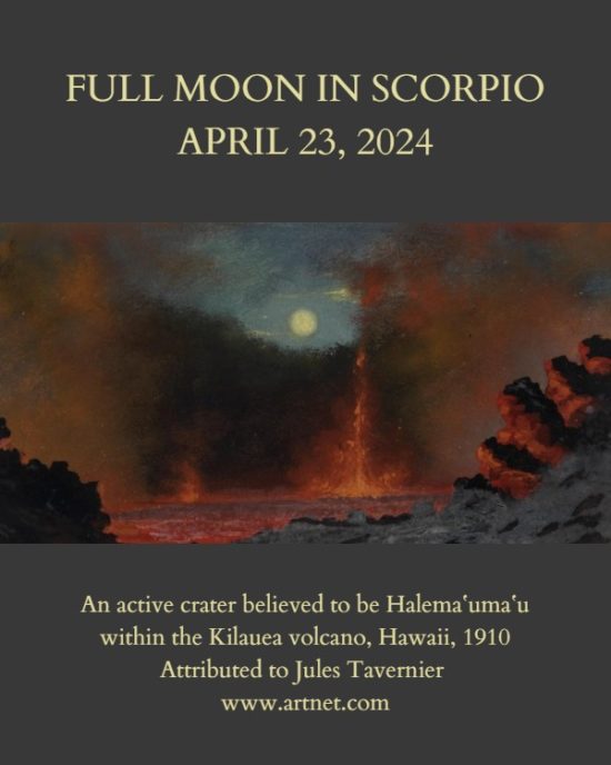 Daily Horoscope: Full Moon in Scorpio, April 23, 2024