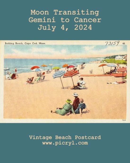 Daily Horoscope: Moon Transiting Gemini to Cancer, July 4, 2024