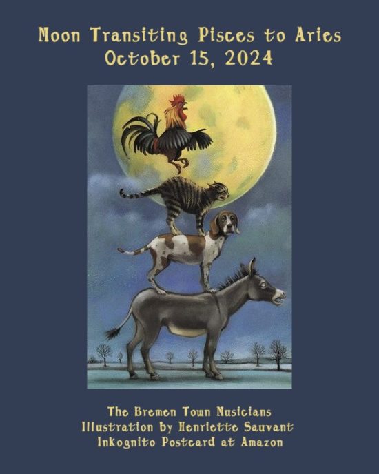 Daily Horoscope: Moon Transiting Pisces to Aries, October 15, 2024
