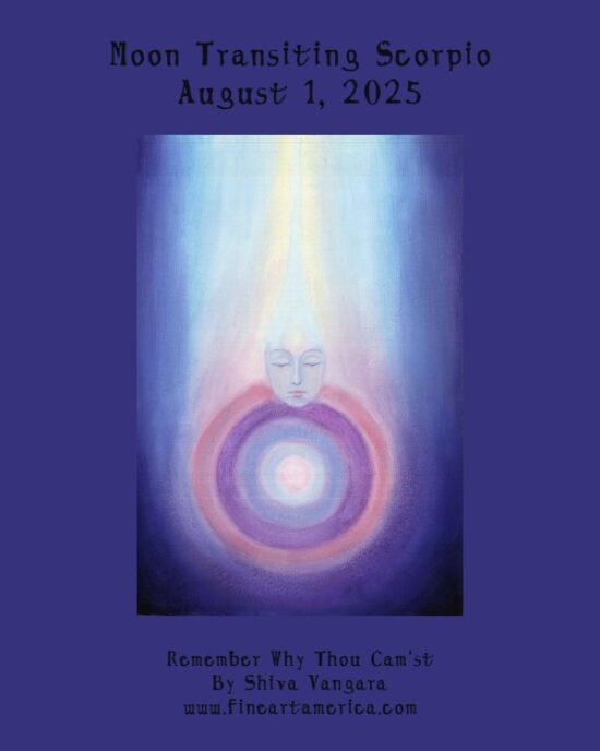 Daily Horoscope: Moon Transiting Scorpio, August 1, 2025