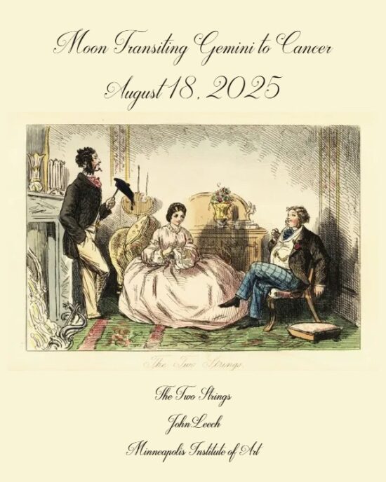 Daily Horoscope: Moon Transiting Gemini to Cancer, August 18, 2025