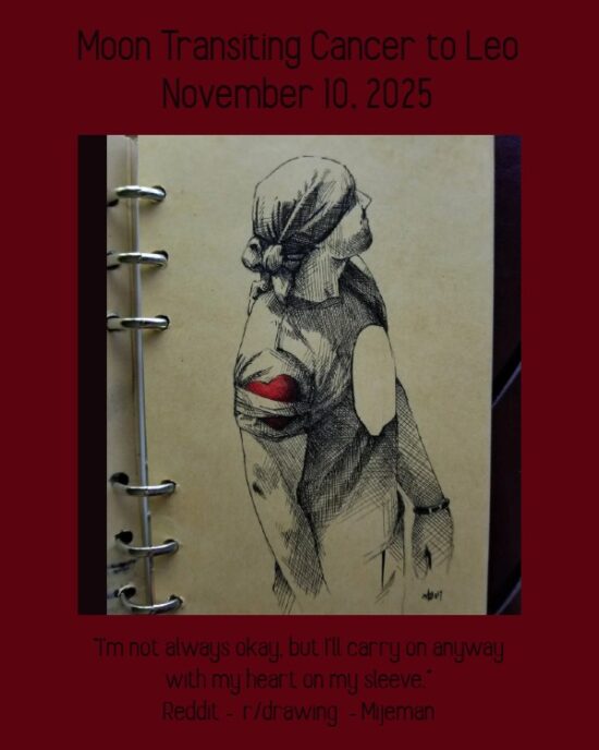 Daily Horoscope: Moon Transiting Cancer to Leo, November 10, 2025